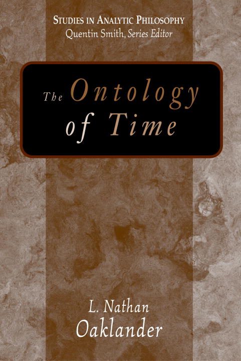 L. Nathan Oaklander/The Ontology of Time@New